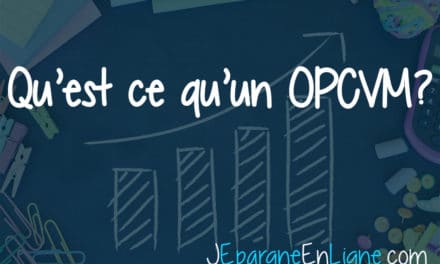 OPCVM : définition et sélection des meilleurs fonds