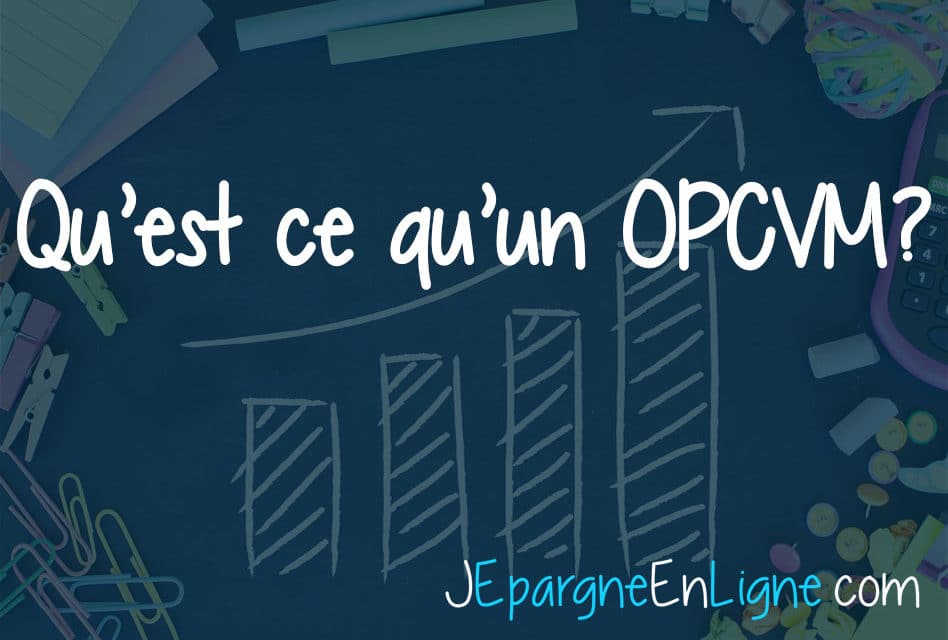 OPCVM : définition et sélection des meilleurs fonds