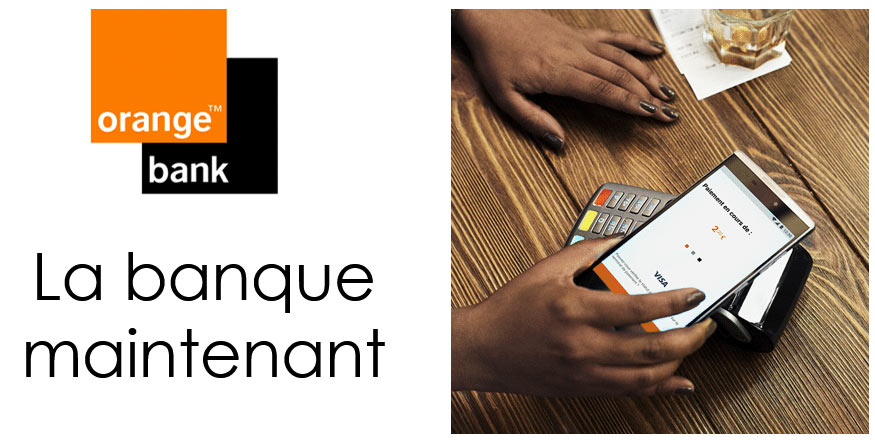 La banque digitale Orange Bank enfin lancée !