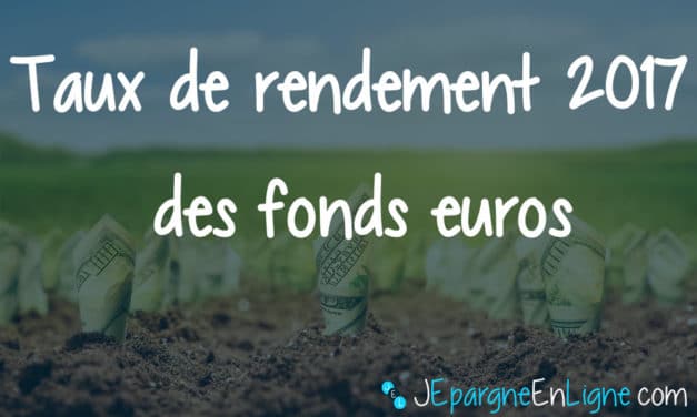 Le rendement des fonds euros encore en baisse en 2017