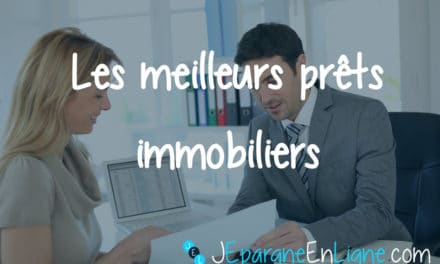 Comparatif crédit immobilier 2020 : les meilleurs prêts avec notre comparateur