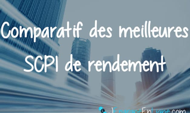 Les meilleures SCPI de rendement : le comparatif 2023