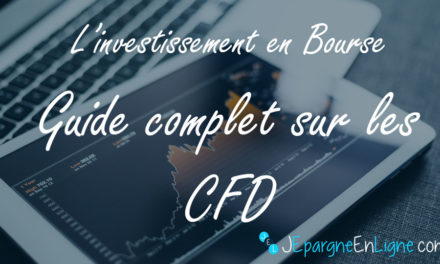 CFD – Comment investir dans les CFD ? – Guide 2023