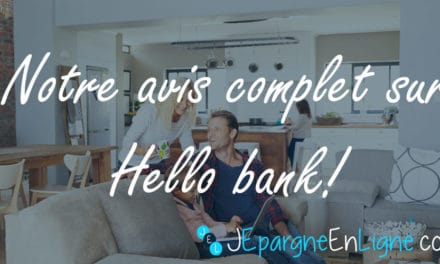 Avis Hello bank! : que vaut la banque en ligne de BNP Paribas ?