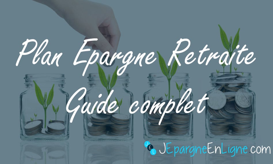 Meilleurs PER - plan d'épargne retraite - Guide complet 2024