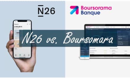 Boursorama ou N26 : comparatif entre une banque mobile et une néobanque