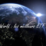 ETF World :  investir dans des actions du monde entier