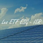 ETF ESG : investir en bourse avec des trackers label ISR