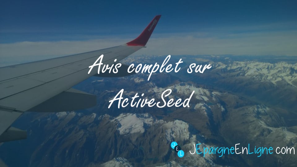 ActiveSeed : avis sur le spécialiste de la gestion pilotée