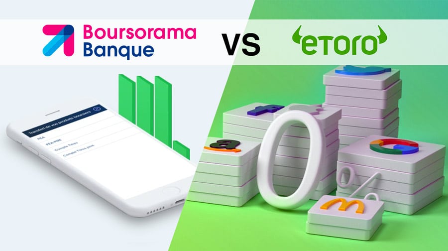 eToro VS Boursorama : quel courtier en ligne choisir pour investir en bourse ?