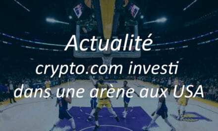 Crypto.com conclut un accord de 700 millions de dollars pour une aréna aux États-Unis