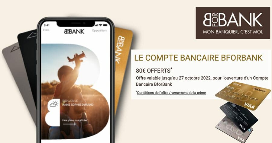 BforBank relance sa prime de bienvenue : bénéficiez de 80€ offerts !