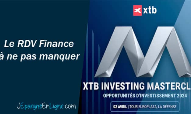 XTB Investing Masterclass : l’événement Finance à ne pas manquer !